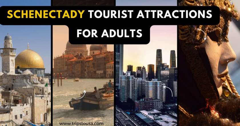 Schenectady Tourist Attractions For Adults