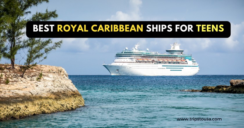 Best Royal Caribbean Ships For Teens