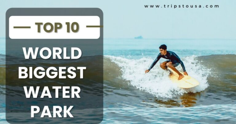 Top 10 World Biggest Water Park