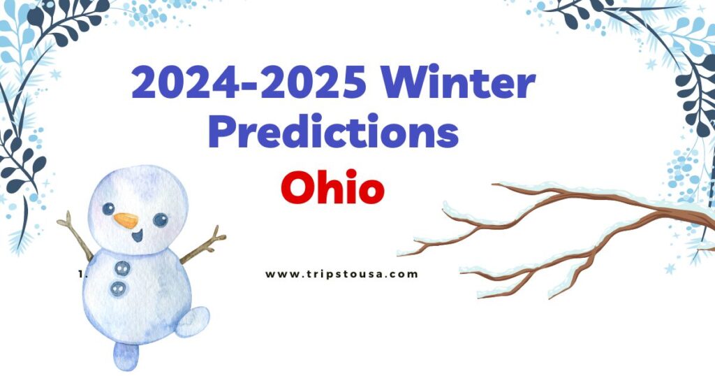 2024-2025 Winter Predictions Ohio