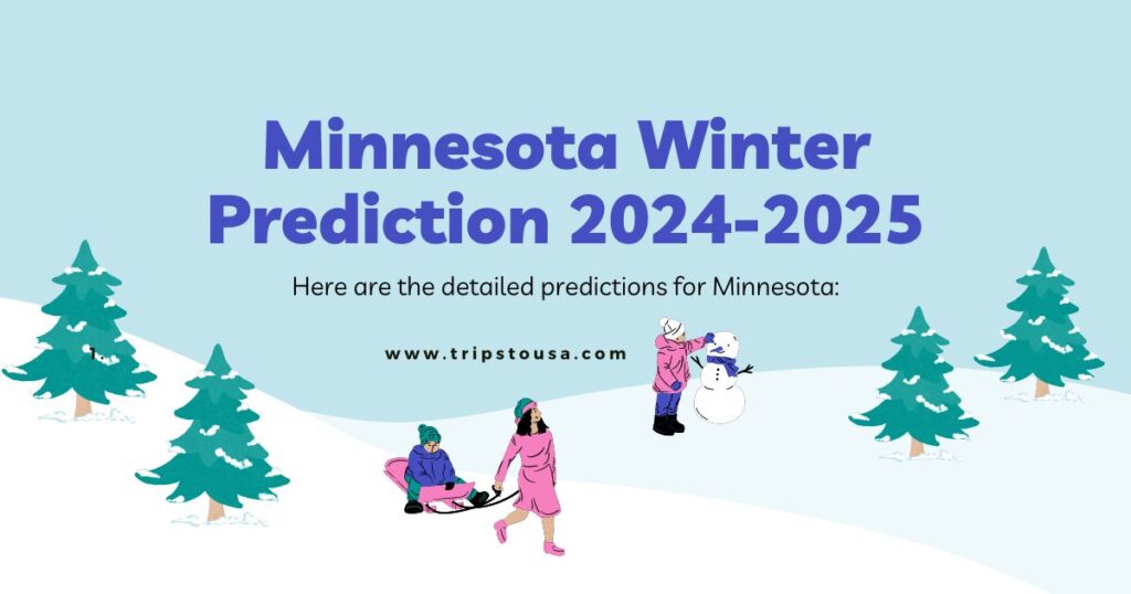 Minnesota Winter Prediction 2024-2025