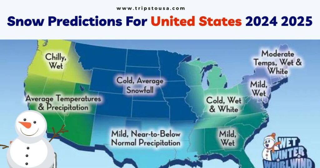 Snow Predictions For United States 2024 2025